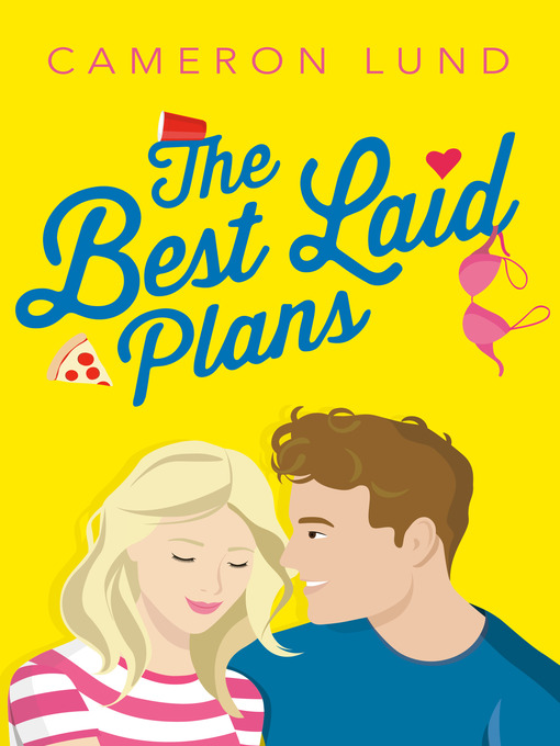 Title details for The Best Laid Plans by Cameron Lund - Wait list